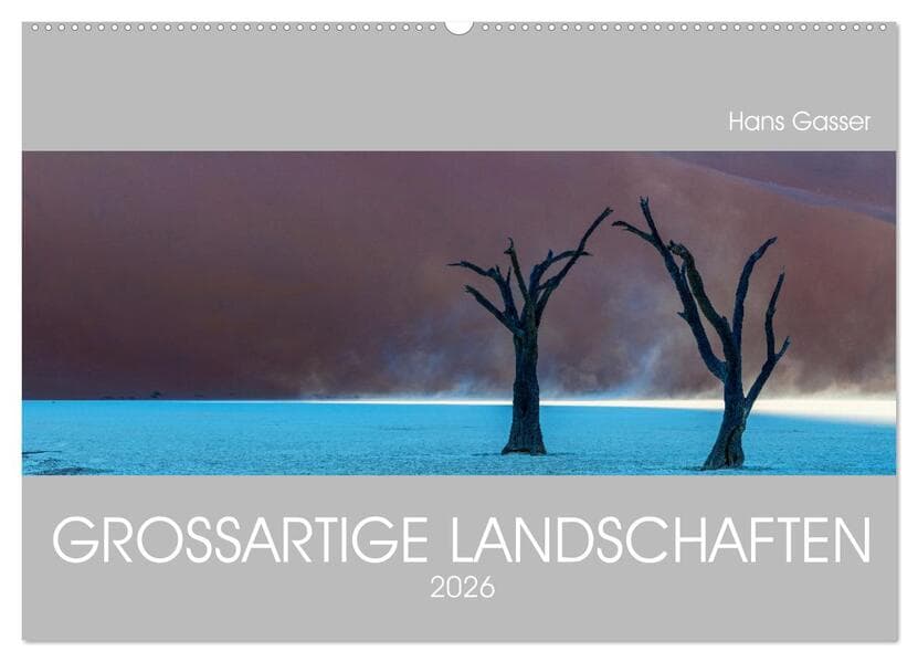 GROSSARTIGE LANDSCHAFTEN 2026 (Wandkalender 2026 DIN A2 quer), CALVENDO Monatskalender