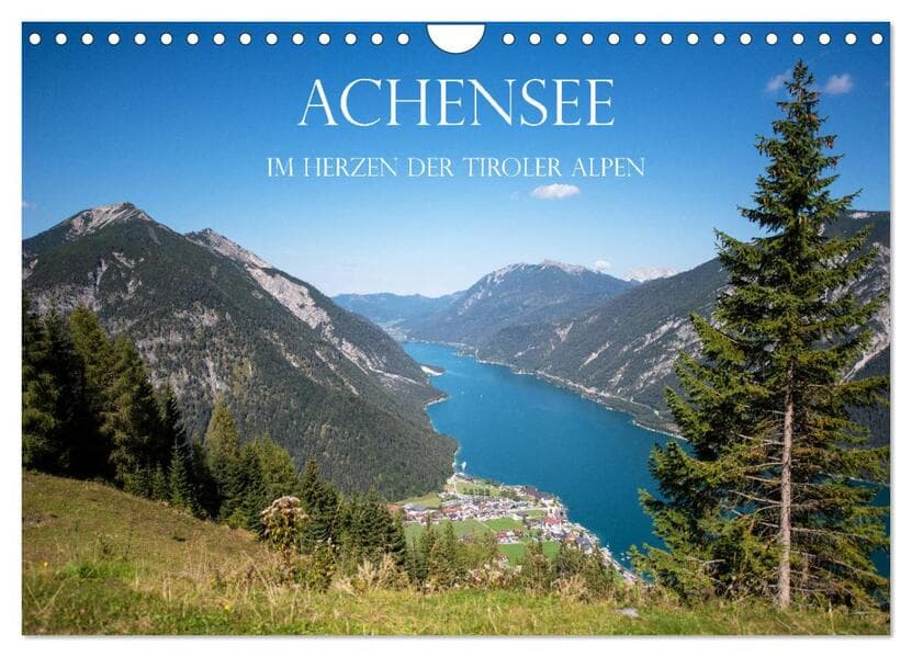 Achensee - im Herzen der Tiroler Alpen (Wandkalender 2026 DIN A4 quer), CALVENDO Monatskalender