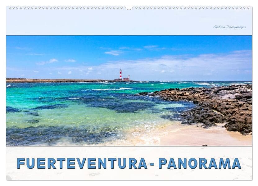 FUERTEVENTURA-PANORAMA (Wandkalender 2026 DIN A2 quer), CALVENDO Monatskalender