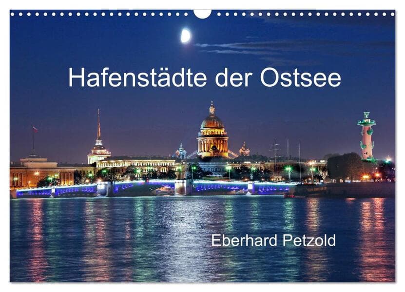 Hafenstädte der Ostsee (Wandkalender 2026 DIN A3 quer), CALVENDO Monatskalender