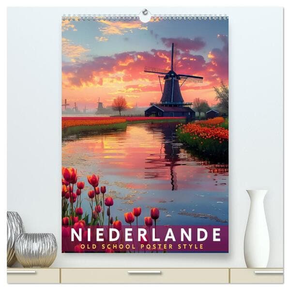 Niederlande - Old School Poster Style (hochwertiger Premium Wandkalender 2026 DIN A2 hoch), Kunstdruck in Hochglanz