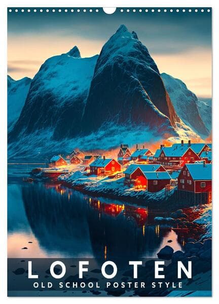 Lofoten - Old School Poster Style (Wandkalender 2026 DIN A3 hoch), CALVENDO Monatskalender