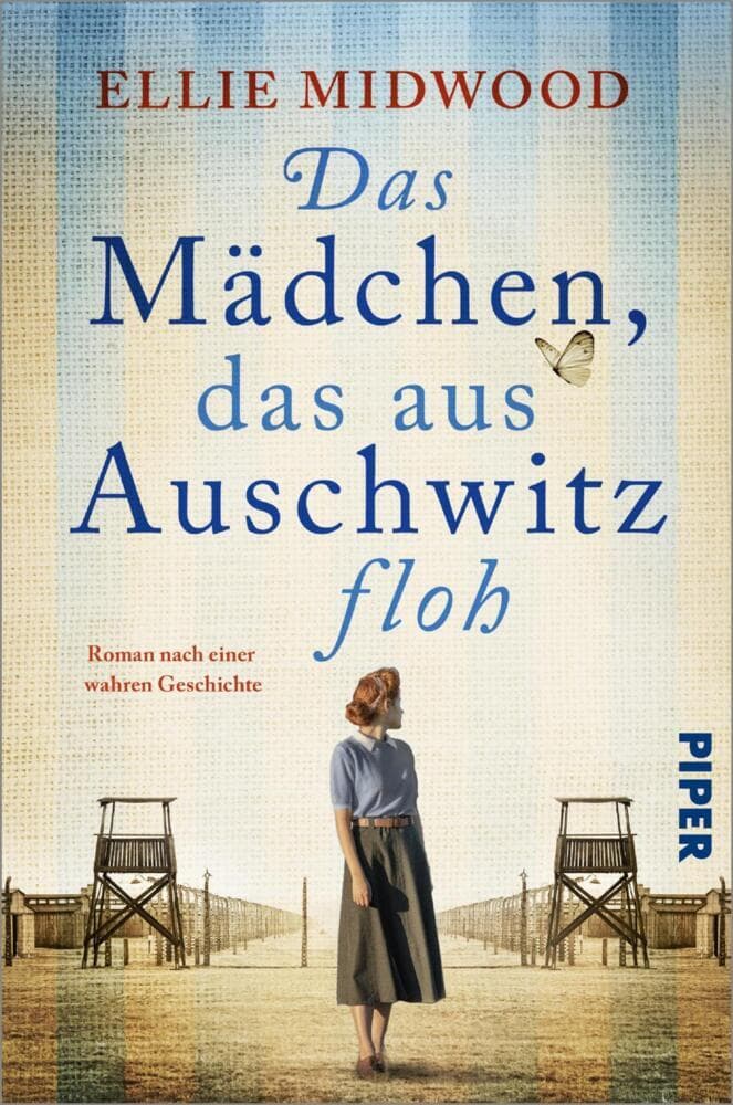 Das Mädchen, das aus Auschwitz floh