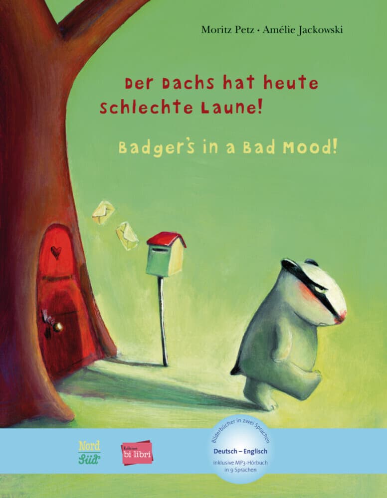 Der Dachs hat heute schlechte Laune! Kinderbuch Deutsch-Englisch: Zweisprachiges Kinderbuch mit MP3-Hörbuch zum Herunterladen