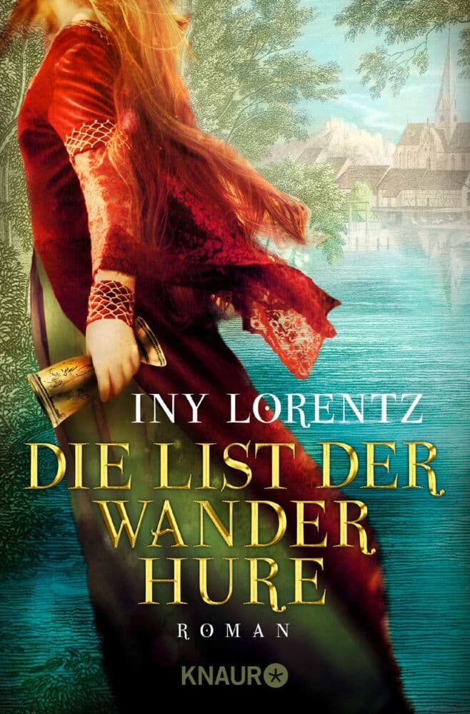 Die List der Wanderhure: Roman | Die erfolgreiche historische Serie aus dem deutschen Mittelalter