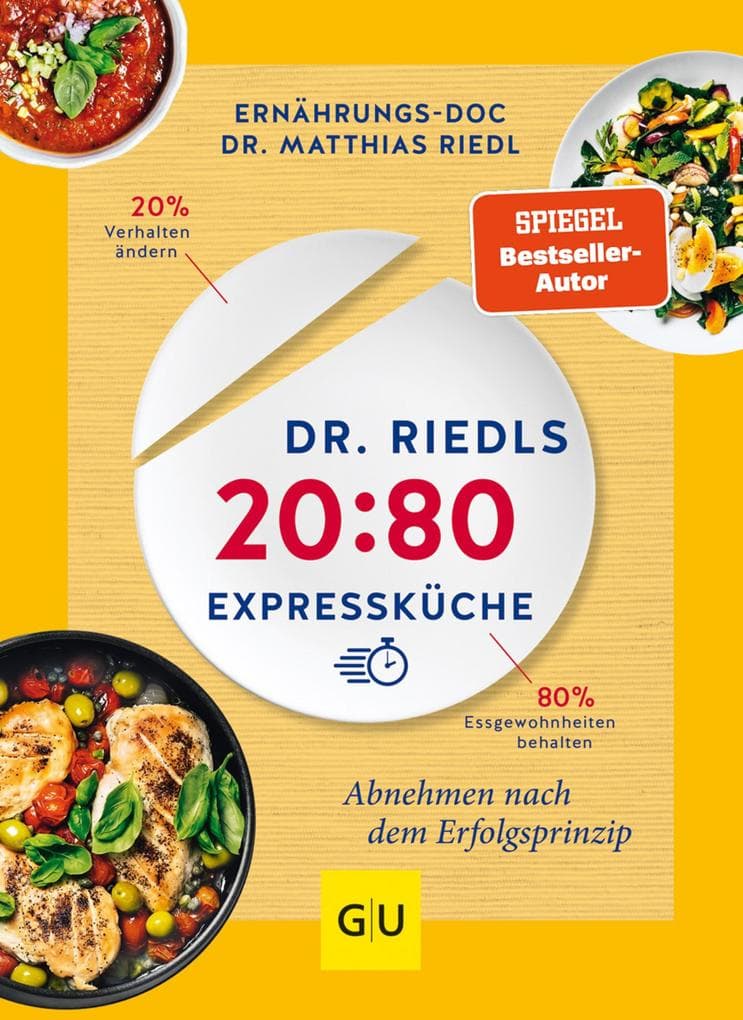 Dr. Riedls 20:80 Expressküche: Abnehmen nach dem Erfolgsprinzip | Schnelle Gerichte bei Übergewicht: Gesunde Rezepte vom Ernährungs-Doc