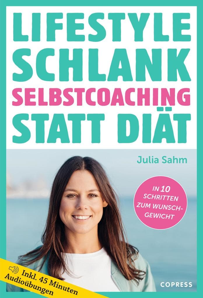 Lifestyle Schlank! Selbstcoaching statt Diät mit Coaching- und Audioübungen.: Langfristig abnehmen ohne Sport - aber mit Köpfchen! So stoppst Du emotionales Essen. Unterbewusstsein trainieren und diätfrei abnehmen. Schluss mit Frust- und Stress-Essen!