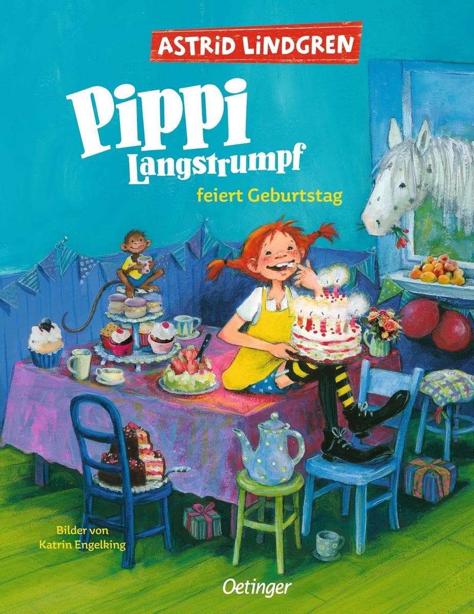 Pippi Langstrumpf feiert Geburtstag: Ein Kinderbuchklassiker von Astrid Lindgren für Kinder ab 4 Jahren
