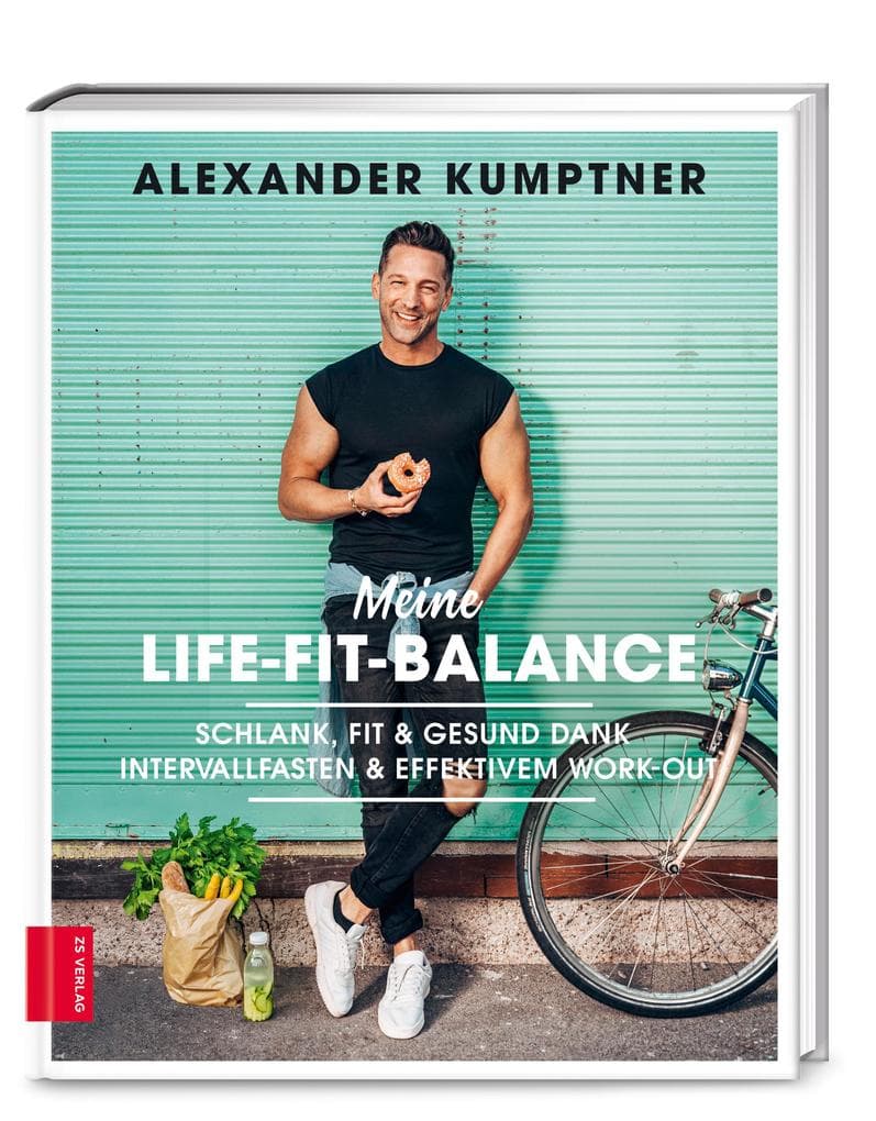 Meine Life-Fit-Balance: Schlank, fit & gesund dank Intervallfasten & effektivem Work-out