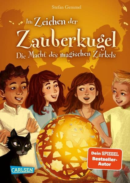 Im Zeichen der Zauberkugel 6: Die Macht des magischen Zirkels: der fabelhafte 6. Band der erfolgreichen Bestseller-Reihe