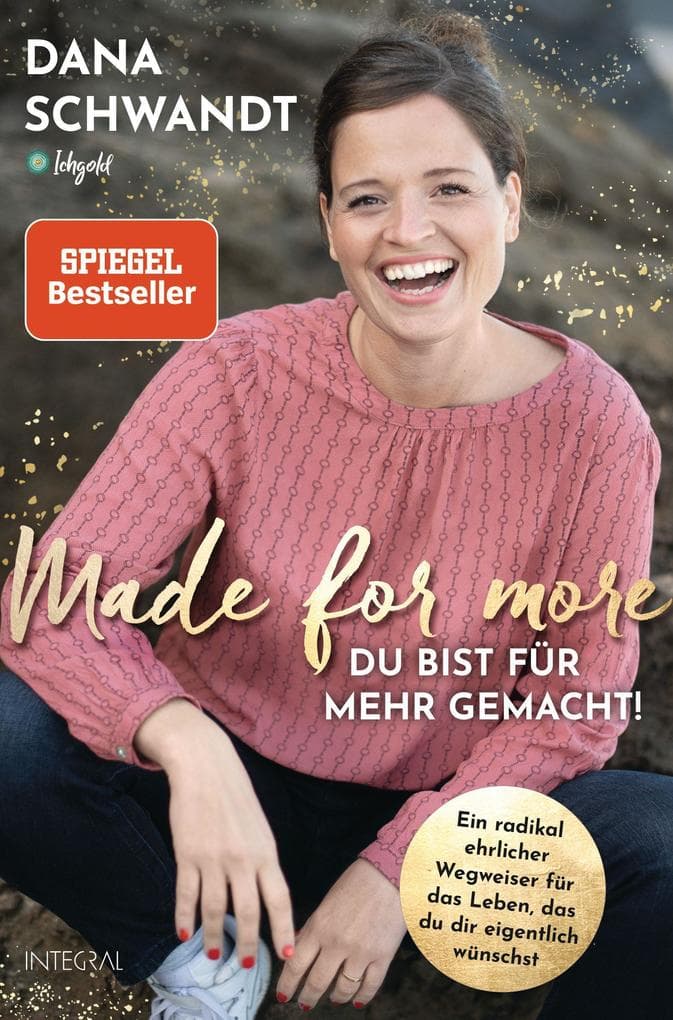 Made for more - Du bist für mehr gemacht: Der radikal ehrliche Wegweiser zu dem Leben, das du dir eigentlich wünschst