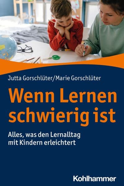 Wenn lernen schwierig ist: Alles, was den Lernalltag mit Kindern erleichtert