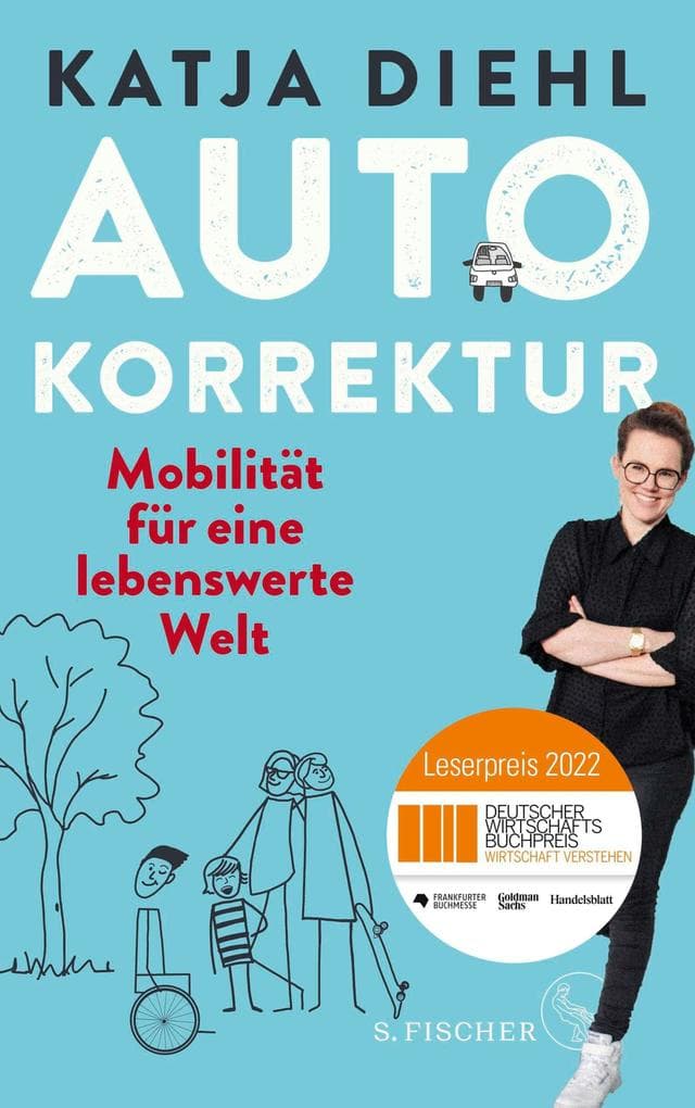 Autokorrektur - Mobilität für eine lebenswerte Welt: Leserpreis des Deutschen Wirtschaftsbuchpreises 2022