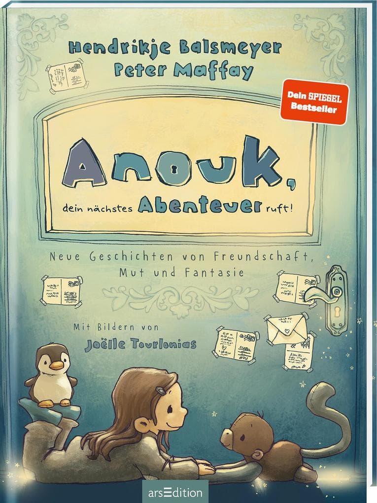 Anouk, dein nächstes Abenteuer ruft! (Anouk 2): Neue Geschichten von Freundschaft, Mut und Fantasie