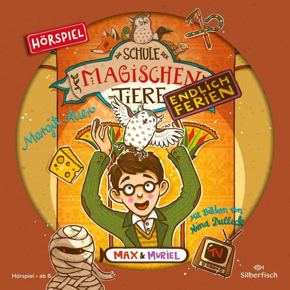 Die Schule der magischen Tiere - Endlich Ferien - Hörspiele 7: Max und Muriel - Das Hörspiel: 1 CD
