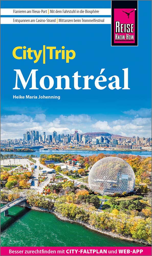 Reise Know-How CityTrip Montréal: Reiseführer mit Stadtplan und kostenloser Web-App