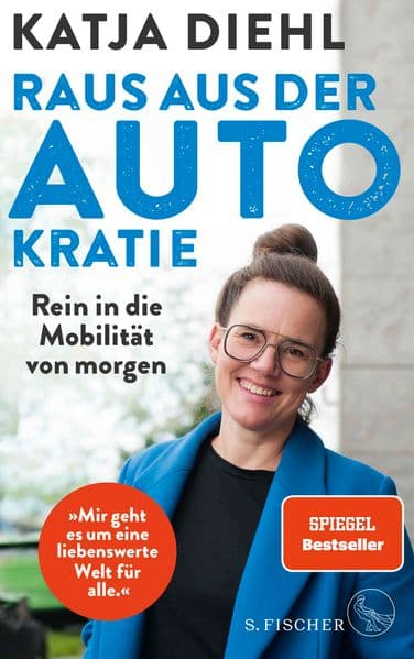 Raus aus der AUTOkratie - rein in die Mobilität von morgen!: Das Standardwerk zur Verkehrswende