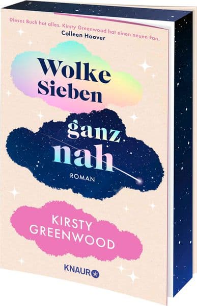 Wolke Sieben ganz nah: Roman | 'Dieses Buch hat alles. Kirsty Greenwood hat einen neuen Fan.' Colleen Hoover