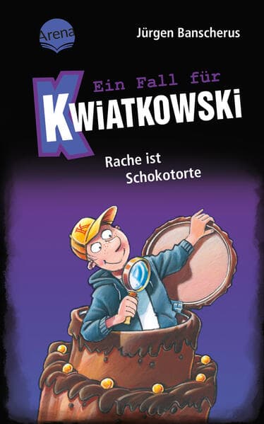 Ein Fall für Kwiatkowski (20). Rache ist Schokotorte: Spannende Krimireihe für Kinder ab 7 Jahren mit witzigen Bildern