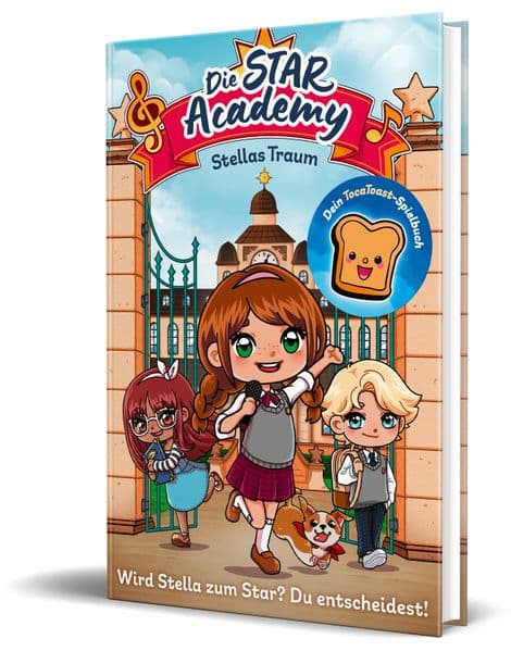 Die Star Academy: Stellas Traum: Wird Stella zum Star? Du entscheidest! Ein Spielbuch von TocaToast