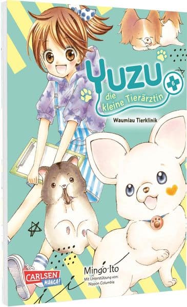 Yuzu - die kleine Tierärztin 6: Süßes Shojo-Abenteuer für junge und junggebliebene Tierfans ab 11 Jahren