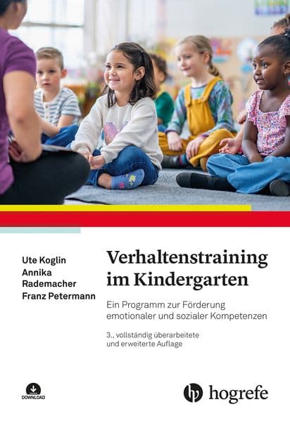 Verhaltenstraining im Kindergarten: Ein Programm zur Förderung emotionaler und sozialer Kompetenzen