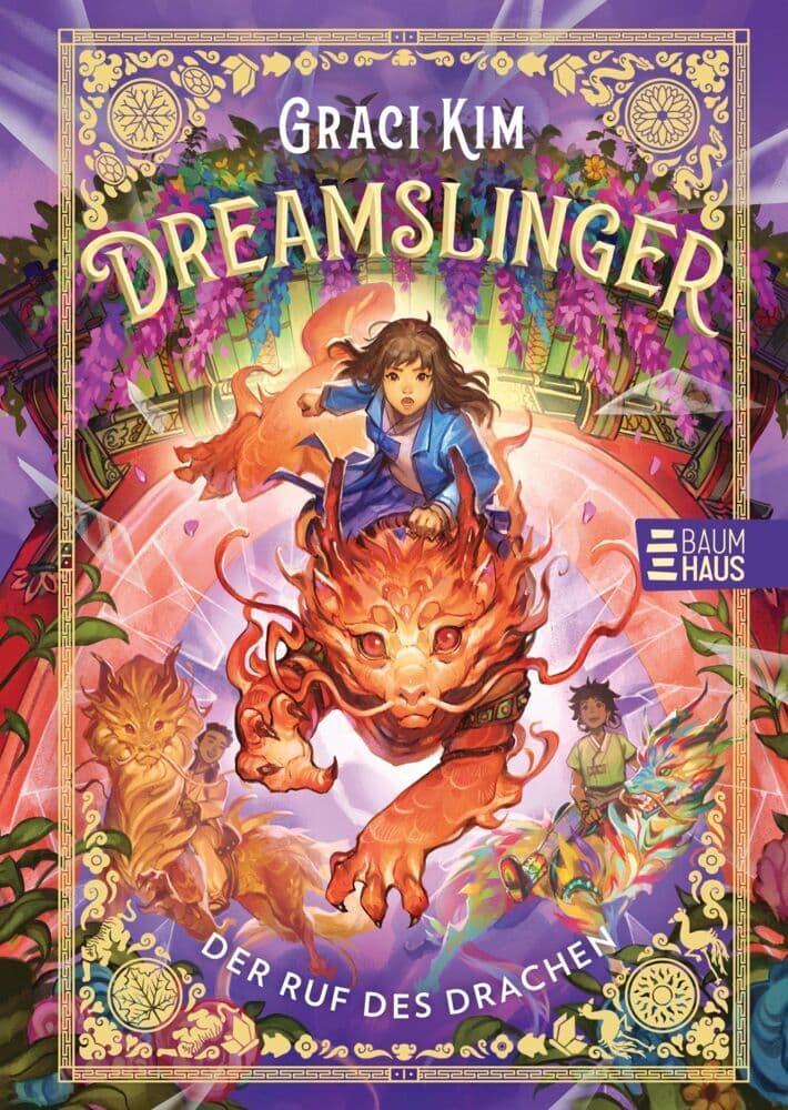 Dreamslinger - Der Ruf des Drachen: Magische Träume und Drachen: Ein Fantasy-Abenteuer ab 10 Jahren