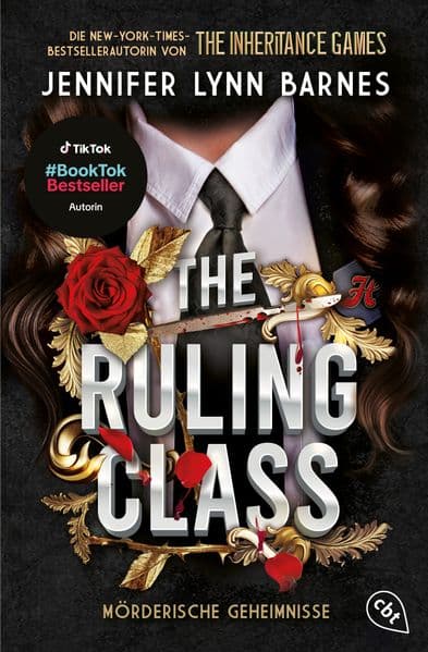 The Ruling Class: Mörderische Geheimnisse - Auftakt der packenden Mystery-Thriller-Dilogie der "Inheritance Games"-Autorin