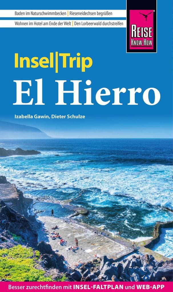 Reise Know-How InselTrip El Hierro: Reiseführer El Hierro mit Insel-Faltplan und kostenloser Web-App