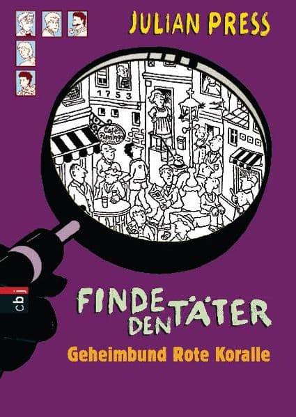 Finde den Täter - Geheimbund Rote Koralle: Spannende Such- und Ratekrimis für alle Wimmelbildspezialisten