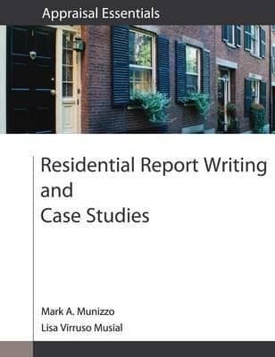 Residential Report Writing and Case Studies