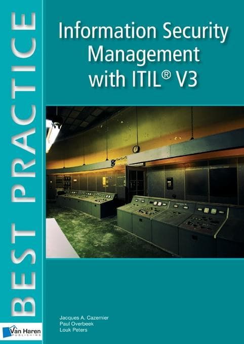 Information Security Management with ITIL V3