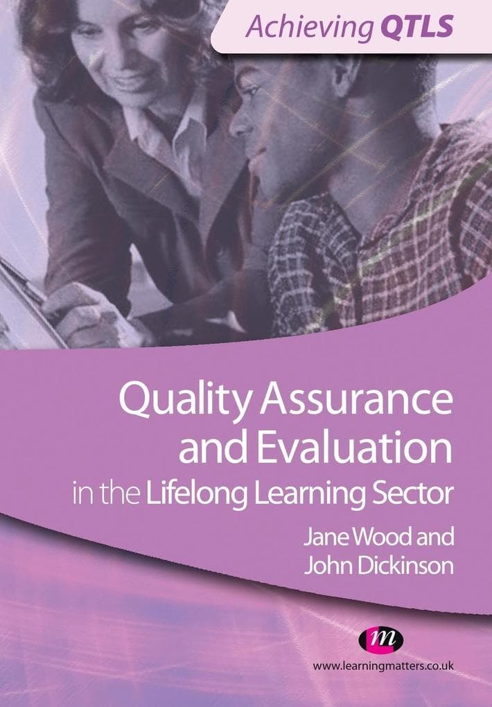 Quality Assurance and Evaluation in the Lifelong Learning Sector