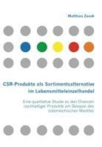 CSR-Produkte als Sortimentsalternative im Lebensmitteleinzelhandel