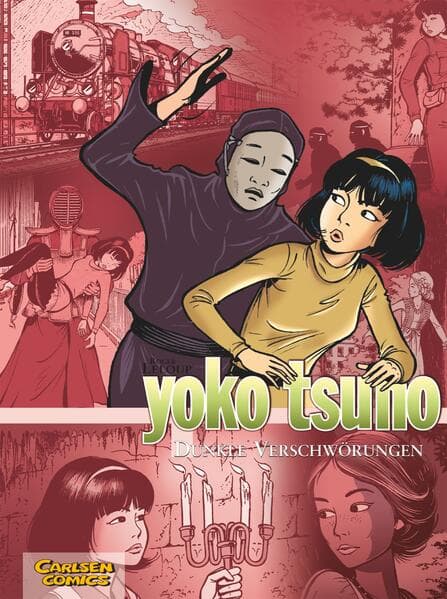 Yoko Tsuno Sammelband 07: Dunkle Verschwörungen