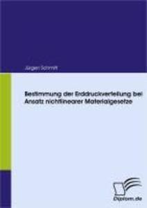 Bestimmung der Erddruckverteilung bei Ansatz nichtlinearer Materialgesetze