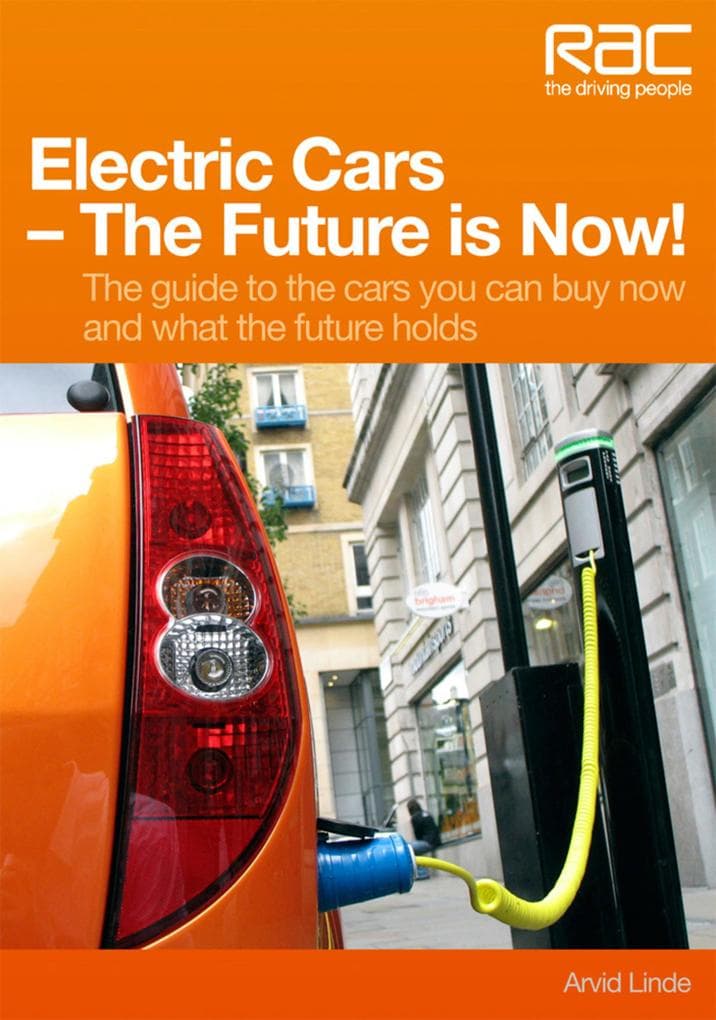 Electric Cars - The Future Is Now!