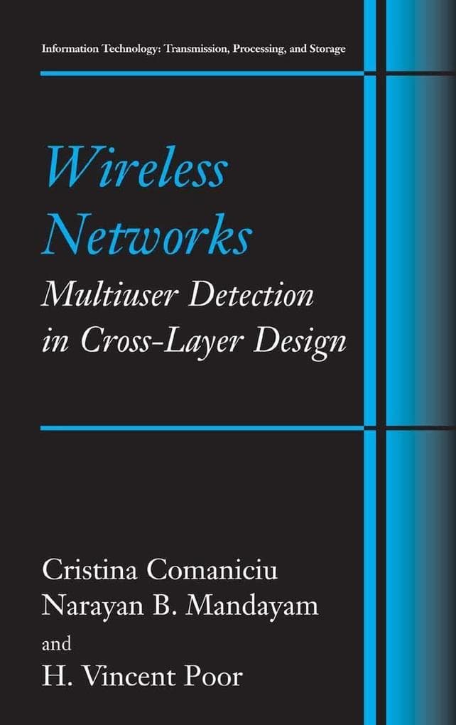 Wireless Networks: Multiuser Detection in Cross-Layer Design