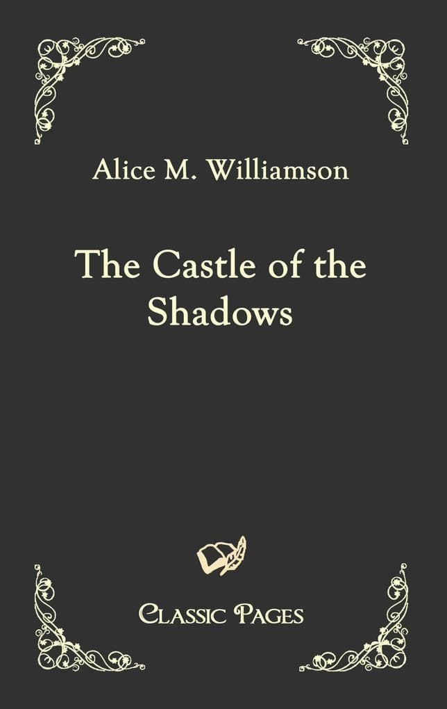 The Castle of the Shadows