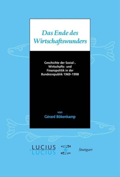 Das Ende des Wirtschaftswunders
