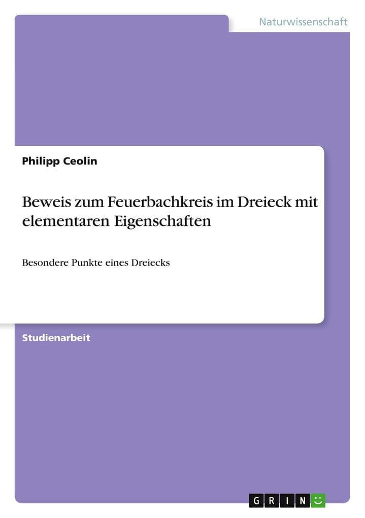 Beweis zum Feuerbachkreis im Dreieck mit elementaren Eigenschaften