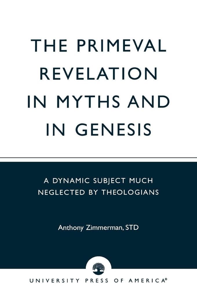 Primeval Revelation in Myths and Genesis