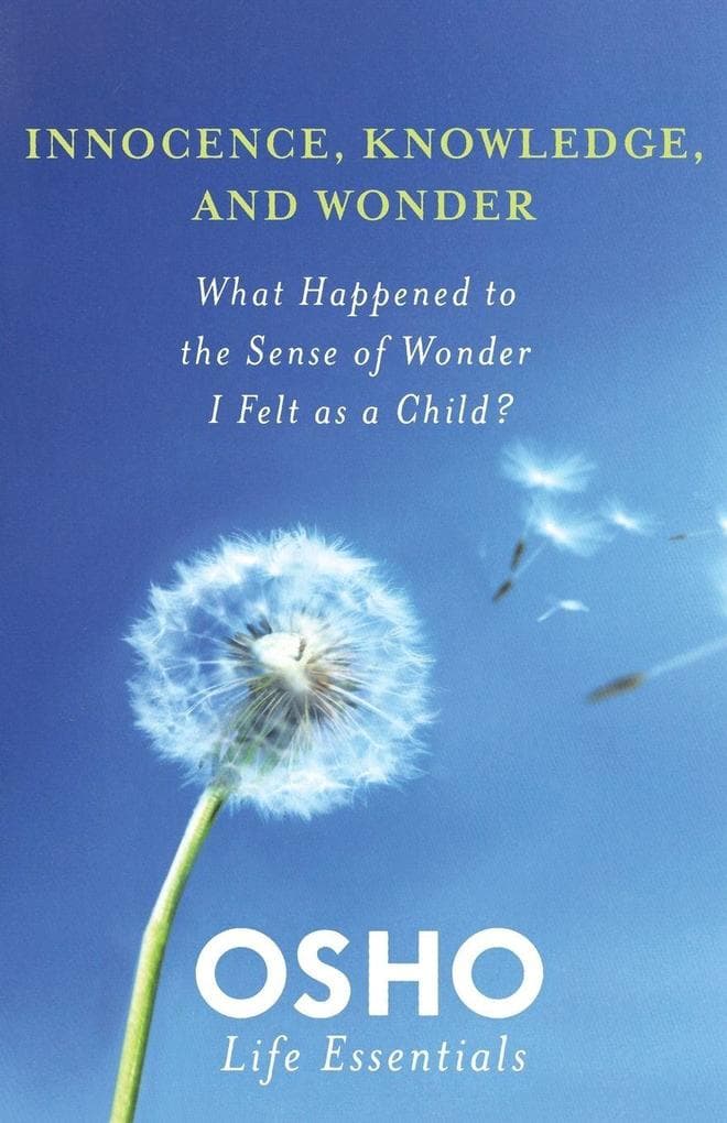 INNOCENCE, KNOWLEDGE, AND WONDER