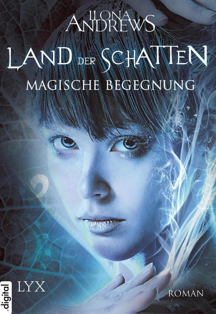 Land der Schatten 01. Magische Begegnung