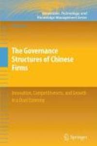 The Governance Structures of Chinese Firms