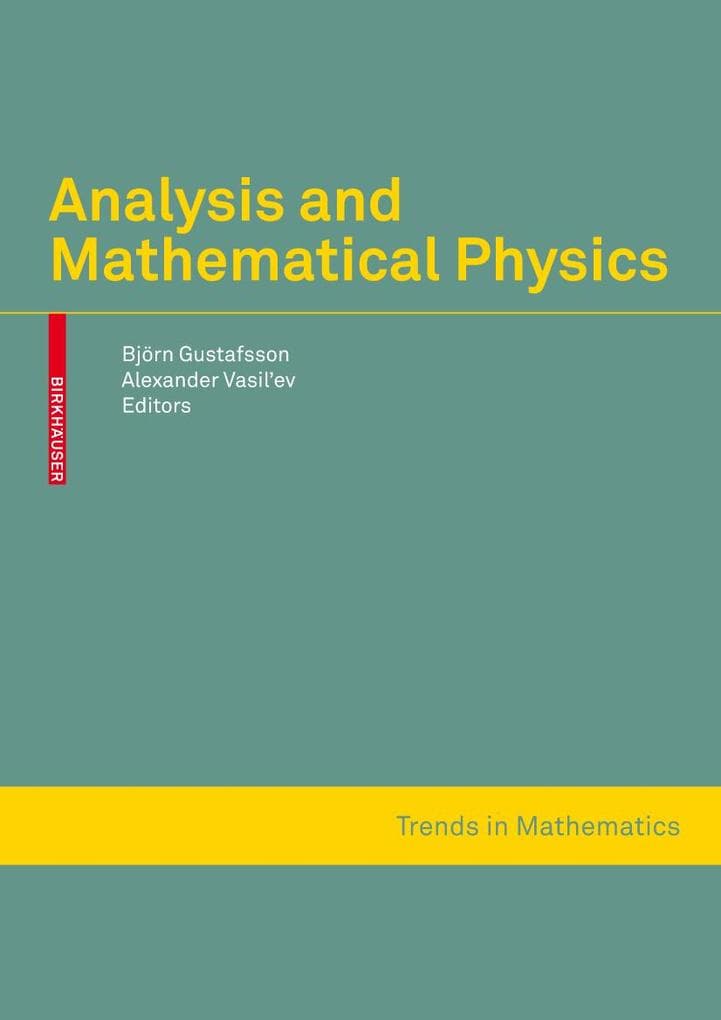 Analysis and Mathematical Physics