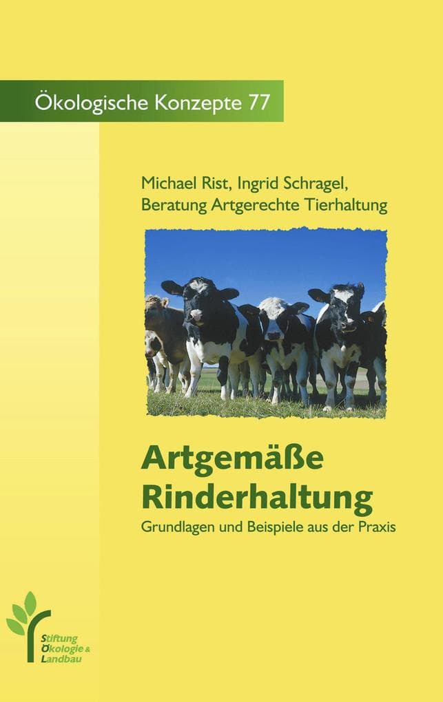 Artgemäße Rinderhaltung