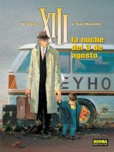 XIII 7, La noche del 3 de agosto