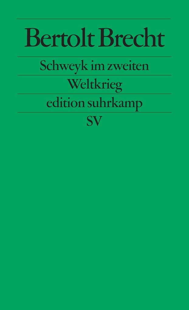 Schweyk im zweiten Weltkrieg