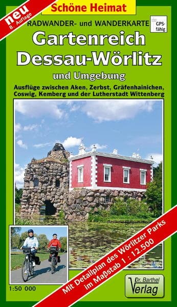 Gartenreich Dessau-Wörlitz und Umgebung 1 : 50 000. Radwander- und Wanderkarte LZ bis 2027
